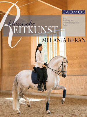 cover image of Klassische Reitkunst mit Anja Beran